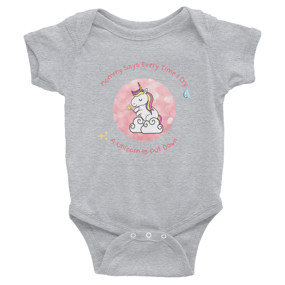 Mommy Says When I Cry A unicorn is put down Infant Bodysuit - Once Upon a Find Couture 